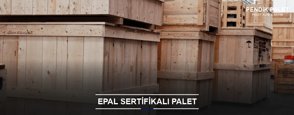 Pendik EPAL Palet Tedarikçisi Pendik EPAL Palet Tedarikçisi