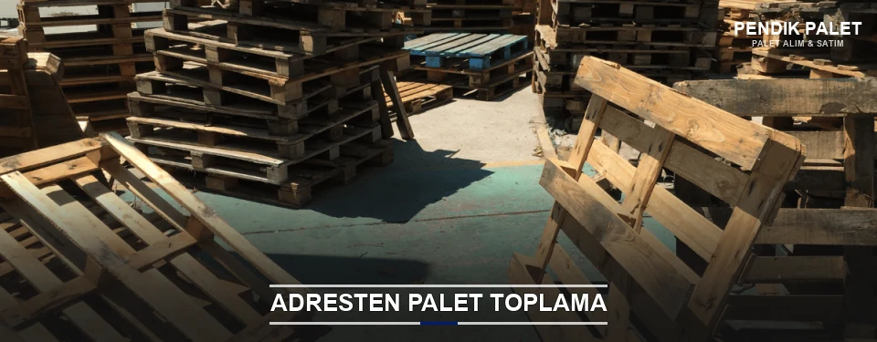 Pendik Toplu Palet Alımı Pendik Toplu Palet Alımı